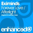Eximinds - Forever Love Juventa Remix