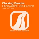 Chasing Dreams - Cherry Original Mix