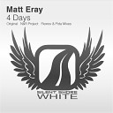 Matt Eray - 4 Days Flexrev Pida Remix