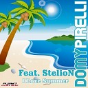 Domy Pirelli feat Stelion - I Love Summer Summer Mix
