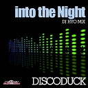 Discoduck - Into The Night