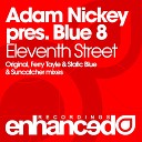 Adam Nickey pres Blue 8 - Eleventh Street Suncatcher Remix