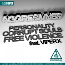 Aggresivnes Viper X - Free Violence Original Mix