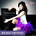 Rawanne - Missing You Stephan F Remix Edit