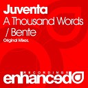 Juventa - A Thousand Words Original Mix