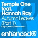 Temple One feat Hannah Ray - Autumn Leaves Intro Mix