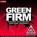 Green Firm - Get Up Dance Original Mix