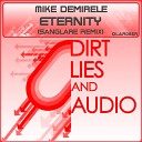 Mike Demirele - Eternity Sanglare Remix