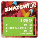DJ Sneak - My Love Original Mix