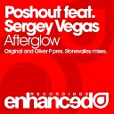 Poshout feat Sergey Vegas - Afterglow Original Mix