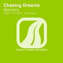 Chasing Dreams - Memory Original Mix