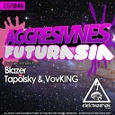 Aggresivnes - Fururasia Blazer Remix