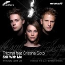 Tritonal ft Cristina Soto - Still With Me Club Mix www