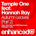 Temple One feat Hannah Ray - Autumn Leaves Club Dub
