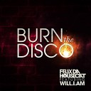 157 Felix Da Housecat Feat Will I Am - Burn The Disco Radio Edit