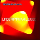 Gurukka - Underprivileged