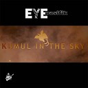 Eye Pasifik - Kumul In The Sky
