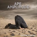 Ape Amplitude - A Little Light Of Hope