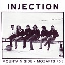 Injection - Mountain Side