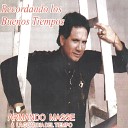 Armando Mass y la Guardia del Tiempo - Mix Rom nticos 70 Cuidad Solitaria Teresa Liza de los Ojos Azules Solo Sin Ti Qu Ser Adi s…