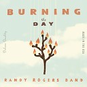 Randy Rogers Band - Just Don t Tell Me The Truth Album Version