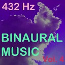 432 Hz - Binaural Meditation