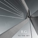 RG - To the Sky
