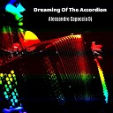 Alessandro Capoccia DJ - Dreaming of the Accordion