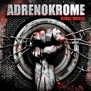 Adrenokrome feat EemcKilla - Rebel Music