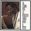 Joe Henderson Al Foster Charlie Haden - Ask Me Now