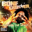 Bone Crusher - I m A Hustler