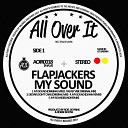 Flapjackers - Deejays Don t Care Original Mix