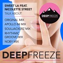Sweet LA feat Nicolette Street - Talk About Original Mix