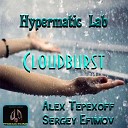 Hypermatic Lab Alex Tepexoff - Cloudburst Original Mix