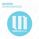 ReOrder - Gemini Adam Ellis Remix
