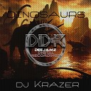 DJ Krazer - Dinosaurus Original Mix
