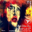 Miss Electric - A Nasty Rumour Original Mix
