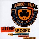 House Of Pain Same As It Ever Was - Runnin Up On Ya