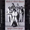Rich E Rich Band - She Still Loves You