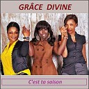 Grace Divine - Je suis b ni