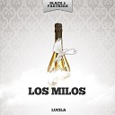 Los Milos - Estoy Chispa Original Mix