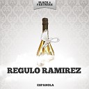 Regulo Ramirez - Cancion De Las Estrellas Original Mix
