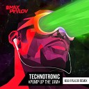 Technotronic - Pump Up The Jam Max Pavlov Remix