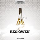 Reg Owen - Was That the Human Thing to Do Original Mix