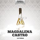 Magdalena Castro - Las Mananitas Original Mix
