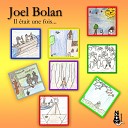 Joel Bolan - Alle meine Entchen
