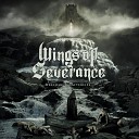 Wings of Severance - Saints in Arms
