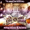 TR Love and Ariel Caban - Unbelievable feat Kool Keith and Marc Live