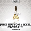 June Hutton Axel Stordahl - Dream a Little Dream of Me Original Mix