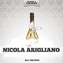 Nicola Arigliano - Was It You Original Mix